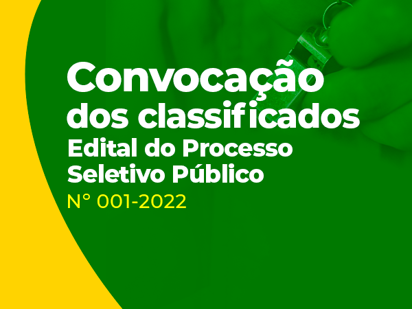 EDITAL DE CONVOCAÇÃO - PROCESSO SELETIVO PÚBLICO SIMPLIFICADO Nº 001/2022, DA PREFEITURA MUNICIPAL DE TRAIRI/CE.